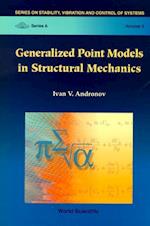 Generalized Point Models In Structural Mechanics