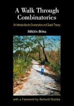 Walk Through Combinatorics, A: An Introduction To Enumeration And Graph Theory