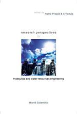 Research Perspectives In Hydraulics And Water Resources Engineering