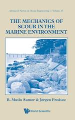 Mechanics Of Scour In The Marine Environment, The