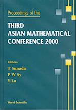 Proceedings Of The Third Asian Mathematical Conference 2000