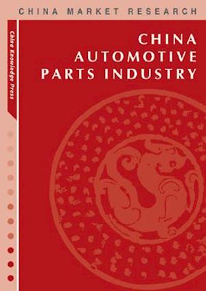 China Automotive Parts Industry