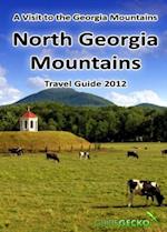 North Georgia Mountains Travel Guide 2012