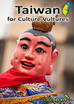 Taiwan for Culture Vultures