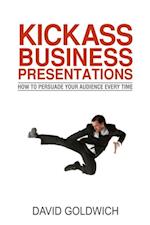 Kickass Business Presentations