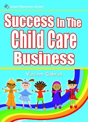 Success In the Child Care Business