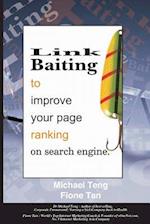 Link Baiting to Improve Your Page Ranking on Search Engine