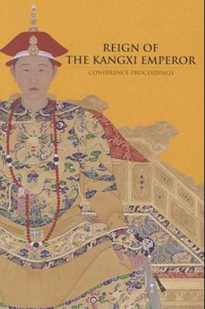 Reign of the Kangxi Emperor