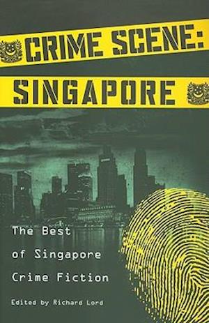 Crime Scene: Singapore