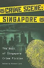 Crime Scene: Singapore