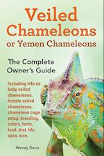 Veiled Chameleons or Yemen Chameleons as Pets. Info on Baby Veiled Chameleons, Female Veiled Chameleons, Chameleon Cage Setup, Breeding, Colors, Facts