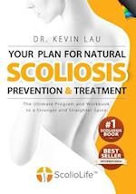Your Plan for Natural Scoliosis Prevention and Treatment (4th Edition, Full Color)
