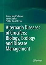 Alternaria Diseases of Crucifers: Biology, Ecology and Disease Management