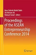 Proceedings of the ASEAN Entrepreneurship Conference 2014