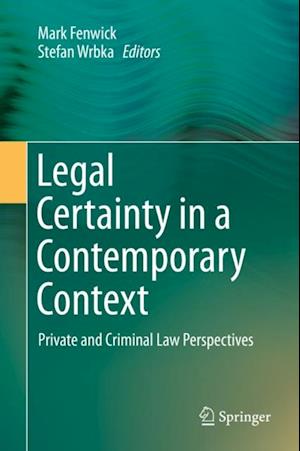 Legal Certainty in a Contemporary Context