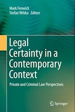 Legal Certainty in a Contemporary Context