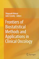 Frontiers of Biostatistical Methods and Applications in Clinical Oncology