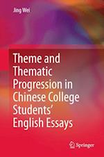Theme and Thematic Progression in Chinese College Students’ English Essays