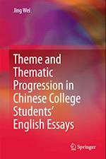 Theme and Thematic Progression in Chinese College Students' English Essays