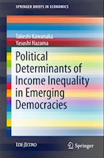 Political Determinants of Income Inequality in Emerging Democracies