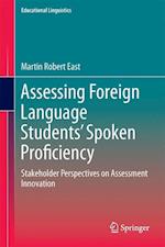 Assessing Foreign Language Students’ Spoken Proficiency