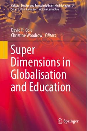 Super Dimensions in Globalisation and Education