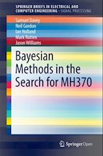Bayesian Methods in the Search for MH370
