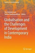 Globalisation and the Challenges of Development in Contemporary India