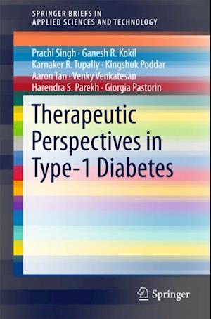 Therapeutic Perspectives in Type-1 Diabetes