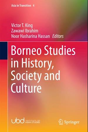 Borneo Studies in History, Society and Culture