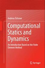 Computational Statics and Dynamics