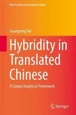 Hybridity in Translated Chinese