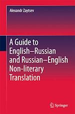 A Guide to English–Russian and Russian–English Non-literary Translation