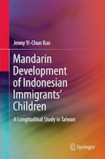 Mandarin Development of Indonesian Immigrants’ Children