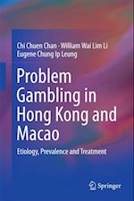 Problem Gambling in Hong Kong and Macao