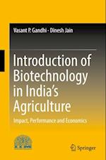 Introduction of Biotechnology in India's Agriculture