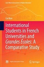International Students in French Universities and Grandes Écoles: A Comparative Study