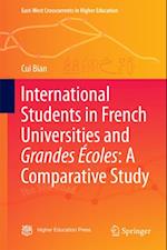 International Students in French Universities and Grandes Ecoles: A Comparative Study