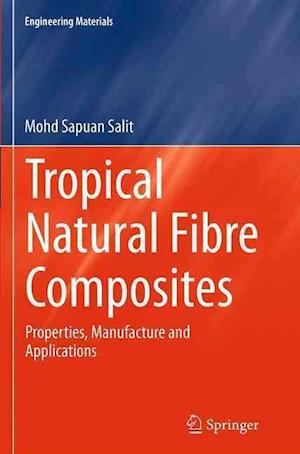 Tropical Natural Fibre Composites