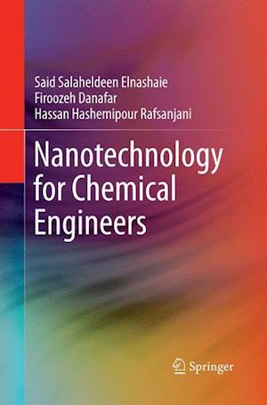Nanotechnology for Chemical Engineers