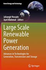 Large Scale Renewable Power Generation