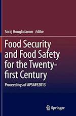 Food Security and Food Safety for the Twenty-first Century