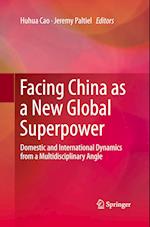 Facing China as a New Global Superpower