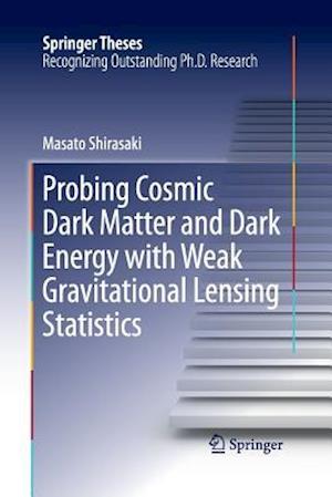 Probing Cosmic Dark Matter and Dark Energy with Weak Gravitational Lensing Statistics