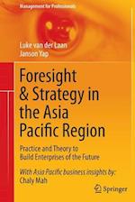 Foresight & Strategy in the Asia Pacific Region