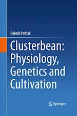 Clusterbean: Physiology, Genetics and Cultivation