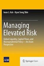 Managing Elevated Risk