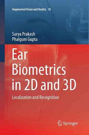 Ear Biometrics in 2D and 3D