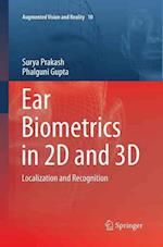 Ear Biometrics in 2D and 3D