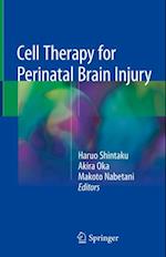 Cell Therapy for Perinatal Brain Injury